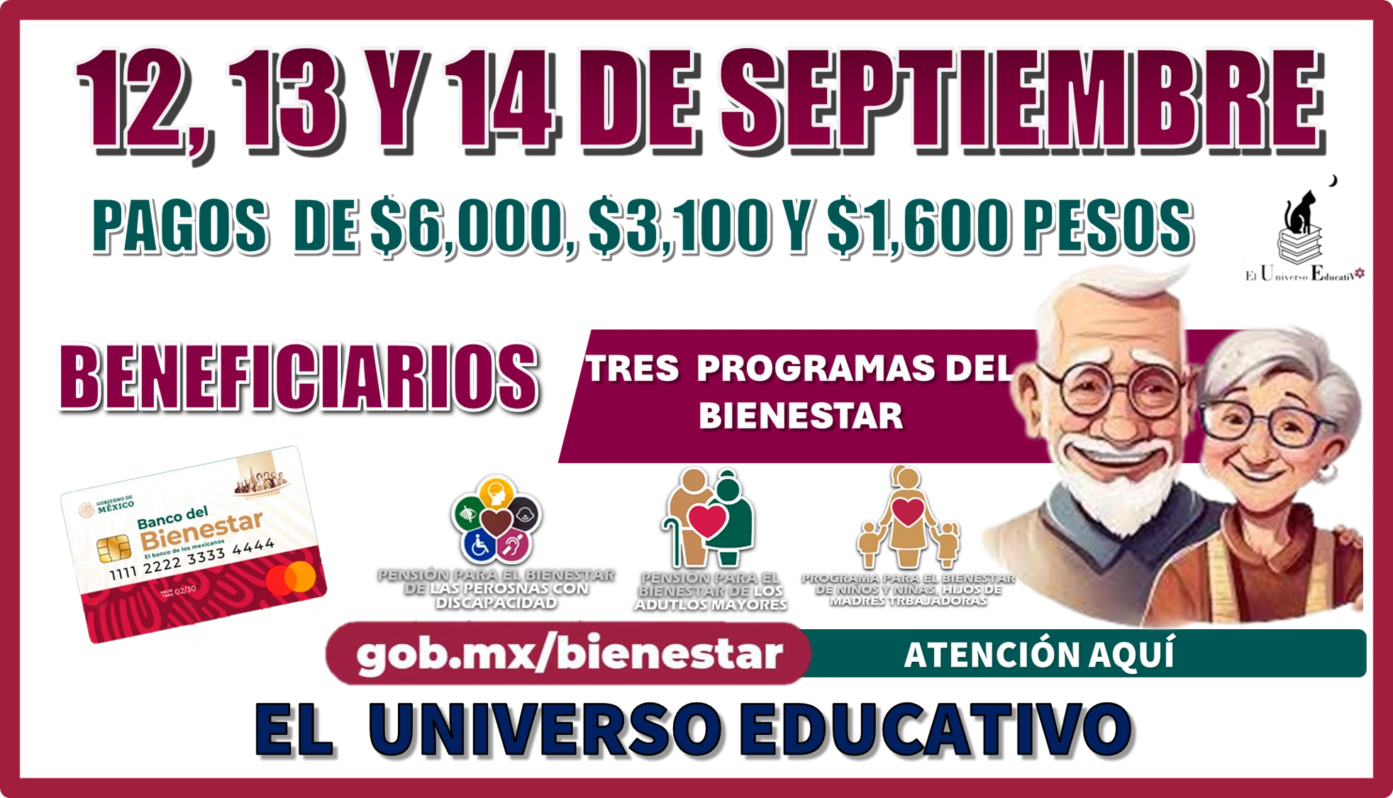 12, 13, y 14 DE SEPTIEMBRE | PAGOS DE $6,000, $3,100 Y $1,600 PESOS, BENEFICIARIOS DE LOS TRES PROGRAMAS DEL BIENESTAR, ATENCIÓN AQUÍ 