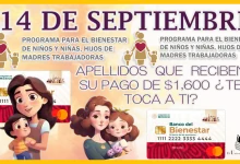 14  DE SEPTIEMBRE | APELLIDOS PATERNOS QUE RECIBEN SU PAGO DE $1,600 PESOS… ¿TE TOCA A TI?