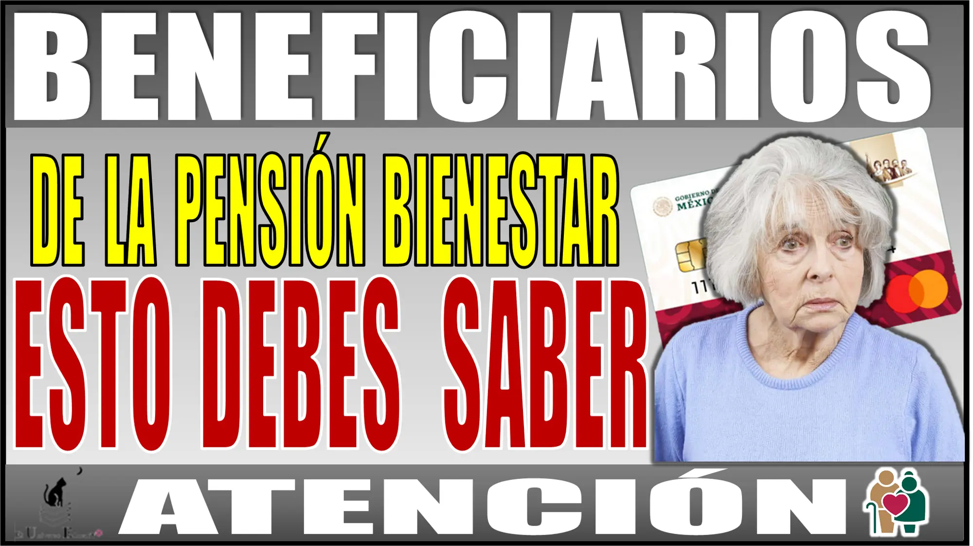 2024 | BENEFICIARIOS DE LA PENSIÓN PARA EL BIENESTAR | ESTO DEBES SABER 