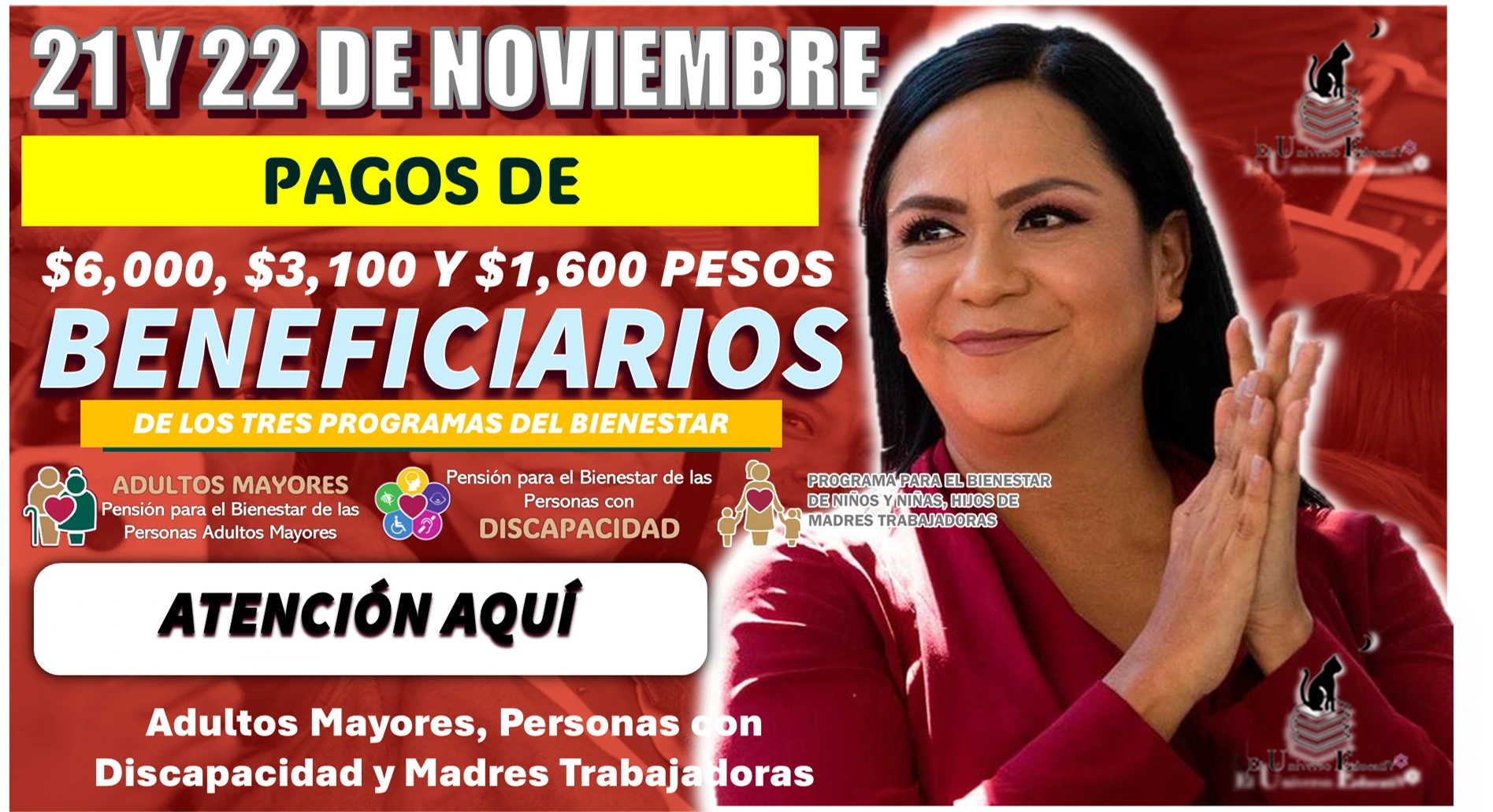 21 y 22 DE NOVIEMBRE | PAGOS DE $6,000, $3,100 Y $1,600 PESOS, BENEFICIARIOS DE LOS TRES PROGRAMAS DEL BIENESTAR, ATENCIÓN AQUÍ