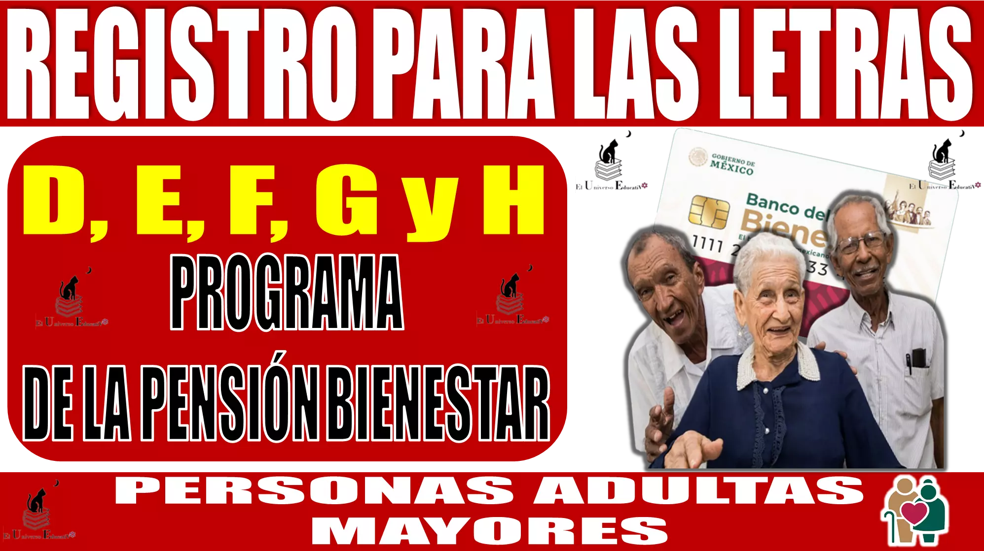 ✅💥👴👵🟢 Registro para las letras D, E, F, G y H del Programa de la Pensión Bienestar | Personas Adultas Mayores ✅💥👴👵🟢