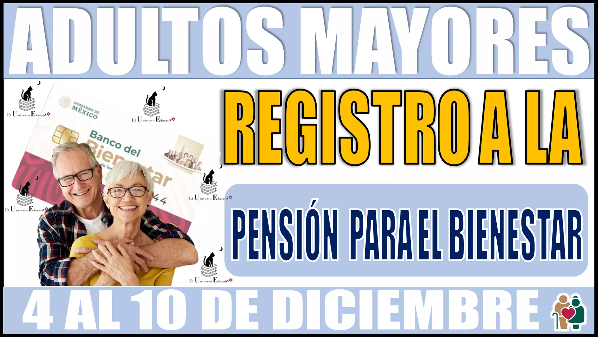 🚨📢🧓👵 ADULTOS MAYORES | Que se registran a la Pensión para el Bienestar del 4 al 10 de diciembre de este año 2023 🚨📢🧓👵