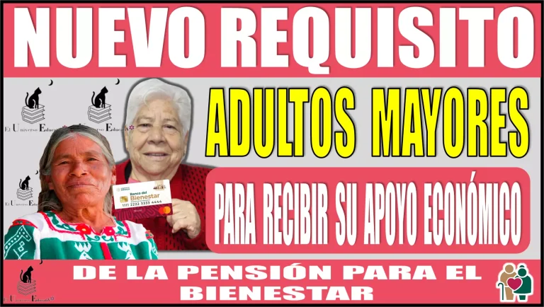 💥🧓👵💳 ESTE ES EL NUEVO REQUISITO CON EL QUE DEBEN CONTAR LOS ADULTOS MAYORES, PARA PODER RECIBIR SU APOYO ECONÓMICO DE LA PENSIÓN PARA EL BIENESTAR 💥🧓👵💳