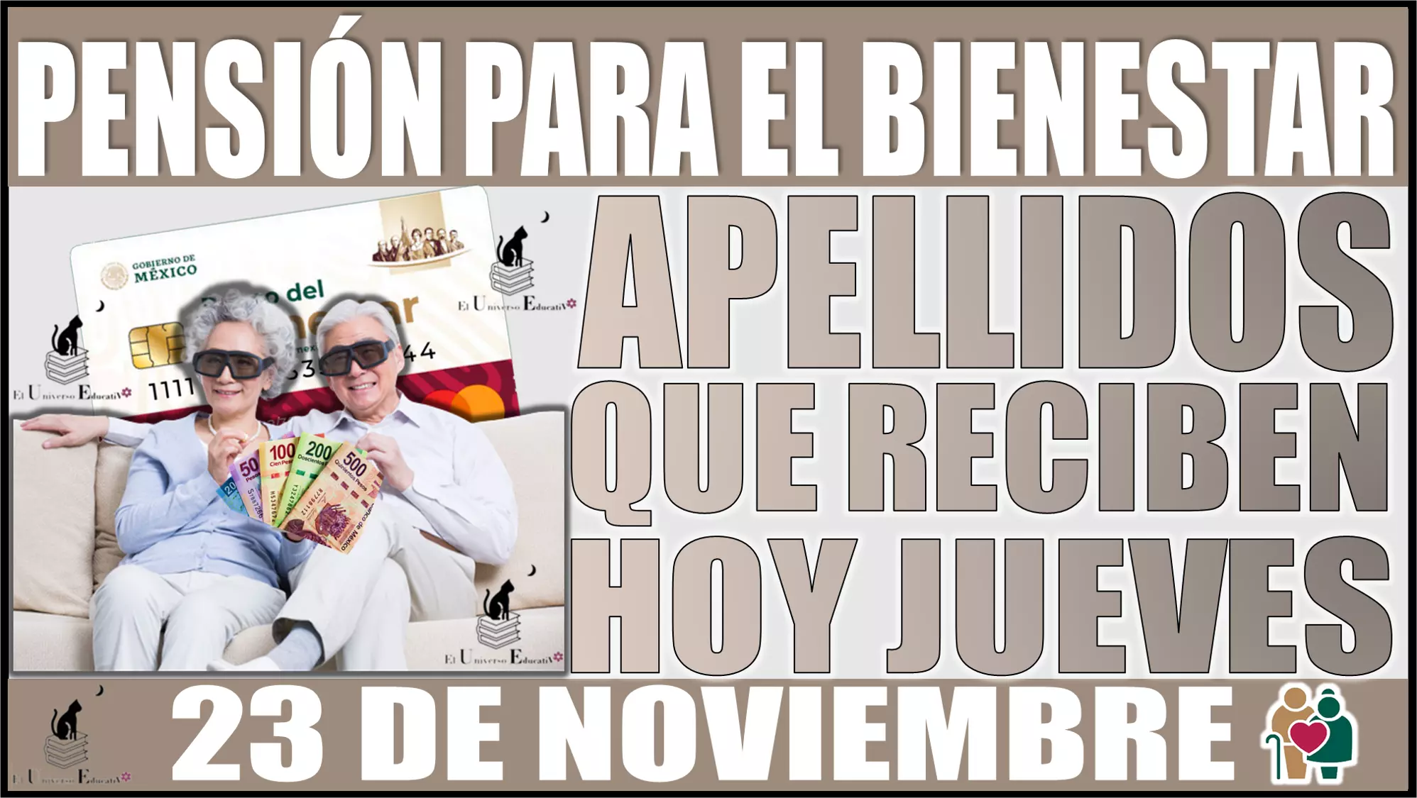 📢🤑🤑💸👵🏾🧓 PENSIÓN PARA EL BIENESTAR 2023: ¿Qué apellidos reciben hoy jueves 23 de noviembre su pago?📢🤑💸👵🏾🧓🟢🟢