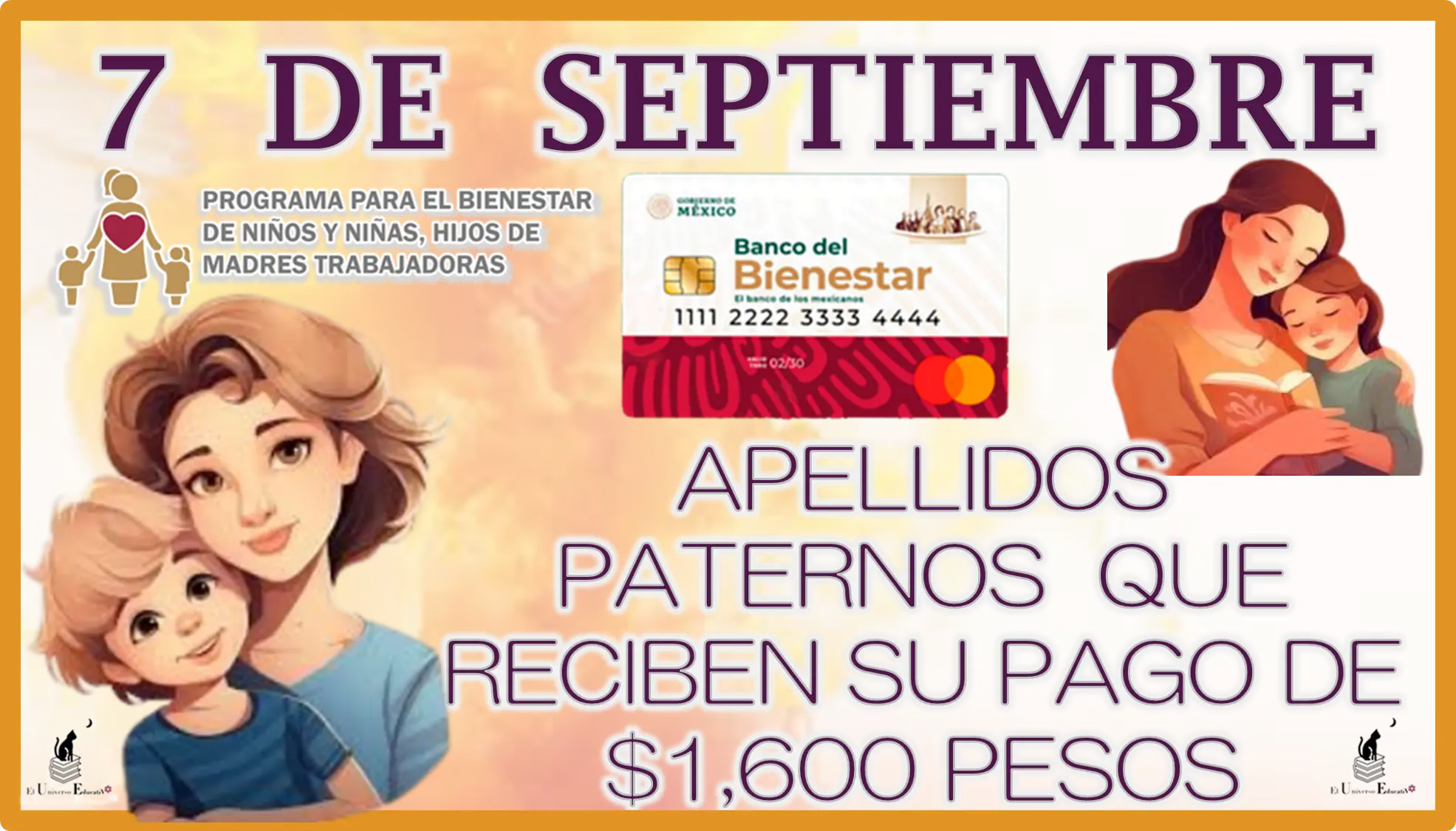 7 DE SEPTIEMBRE | APELLIDOS PATERNOS QUE RECIBEN SU PAGO DE $1,600 PESOS...¿QUIÉNES SON?