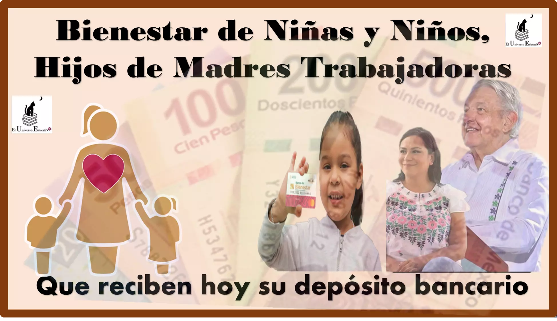 Conoce quiénes reciben su depósito bancario del Programa de Apoyo para el Bienestar de Niñas y Niños, Hijos de Madres Trabajadoras hoy 8 de noviembre de este año 2023