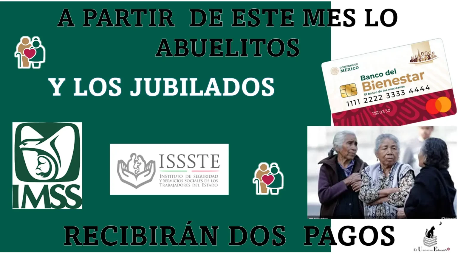 A PARTIR DE ESTE MES LOS ABUELITOS Y LOS JUBILADOS PODRÁN RECIBIR HASTA DOS PAGOS QUE CORRESPONDE A LAS PENSIONES BIENESTAR | INFORMACIÓN AQUÍ.