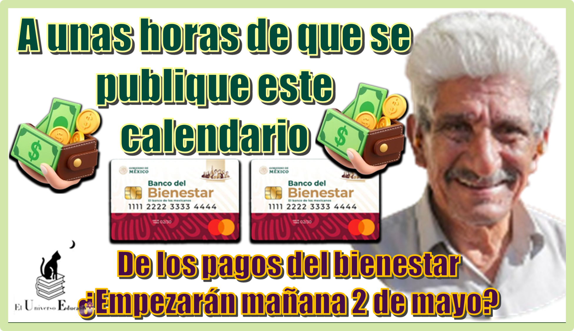 A unas horas de que se publique este calendario de los pagos del bienestar...¿Empezarán mañana 2 de mayo?