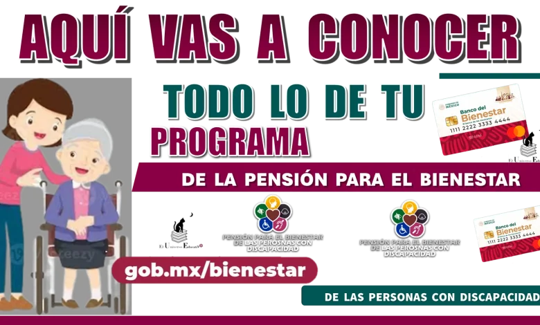 AQUÍ VAS A CONOCER TODO LO DE TU PROGRAMA DE LA PENSIÓN PARA EL BIENESTAR DE LAS PERSONAS CON DISCAPACIDAD.....TOMA NOTA 