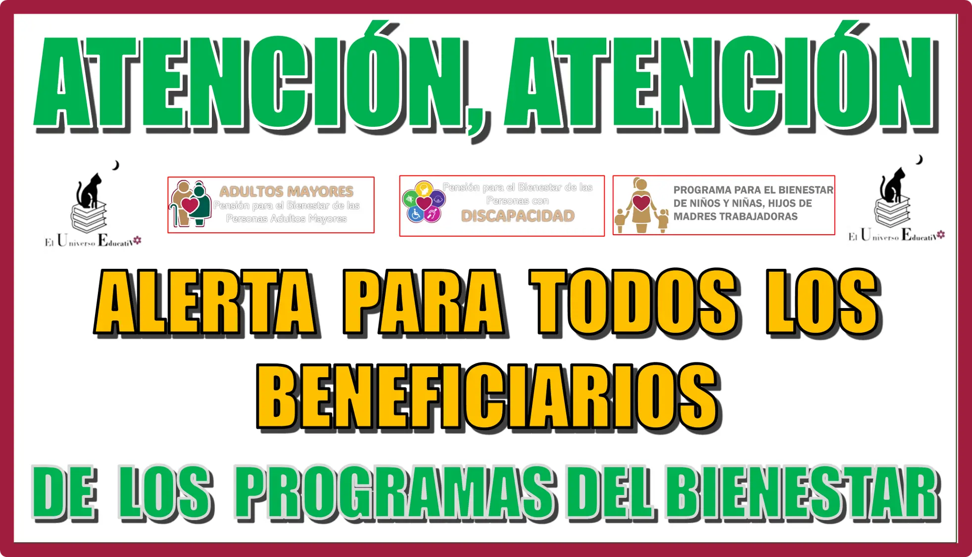 ATENCIÓN...ATENCIÓN...ALERTA PARA TODOS LOS BENEFICIARIOS DE LOS PROGRAMAS DEL BIENESTAR...AQUÍ LOS DETALLES