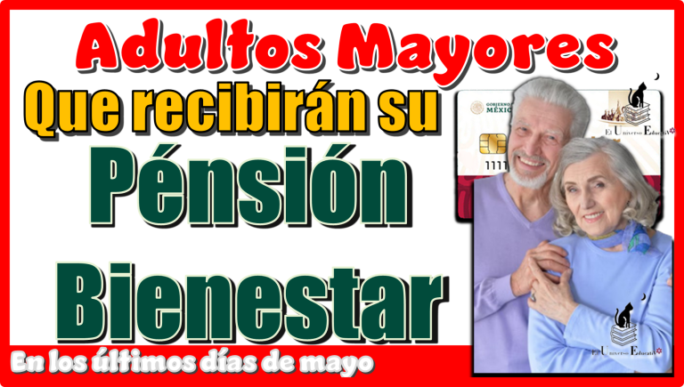 ≫ Adultos Mayores que reciben su Pensión Bienestar en los últimos días ...