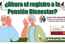 ¿Ahora el registro a la Pensión Bienestar será en línea?