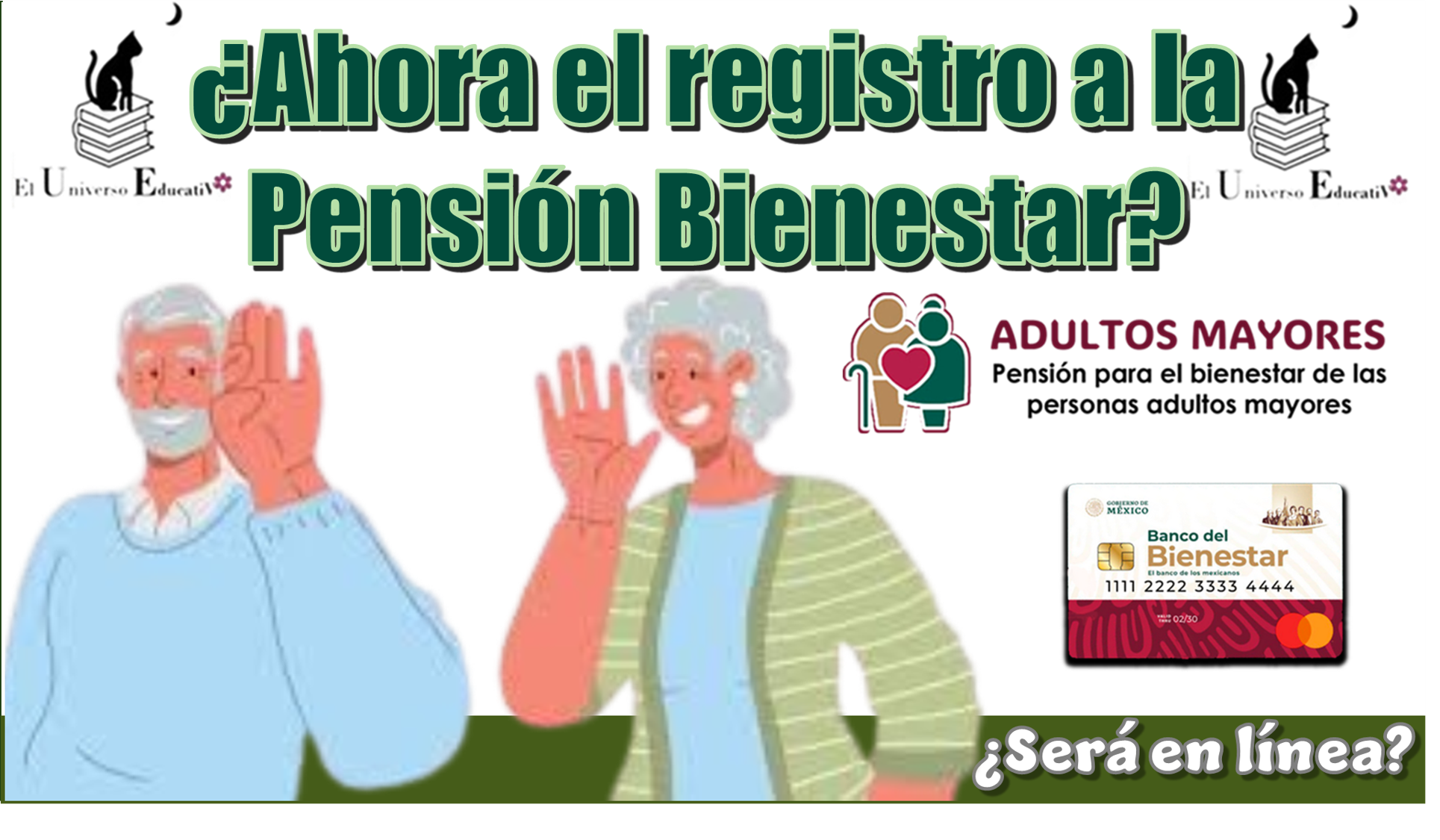 ¿Ahora el registro a la Pensión Bienestar será en línea?