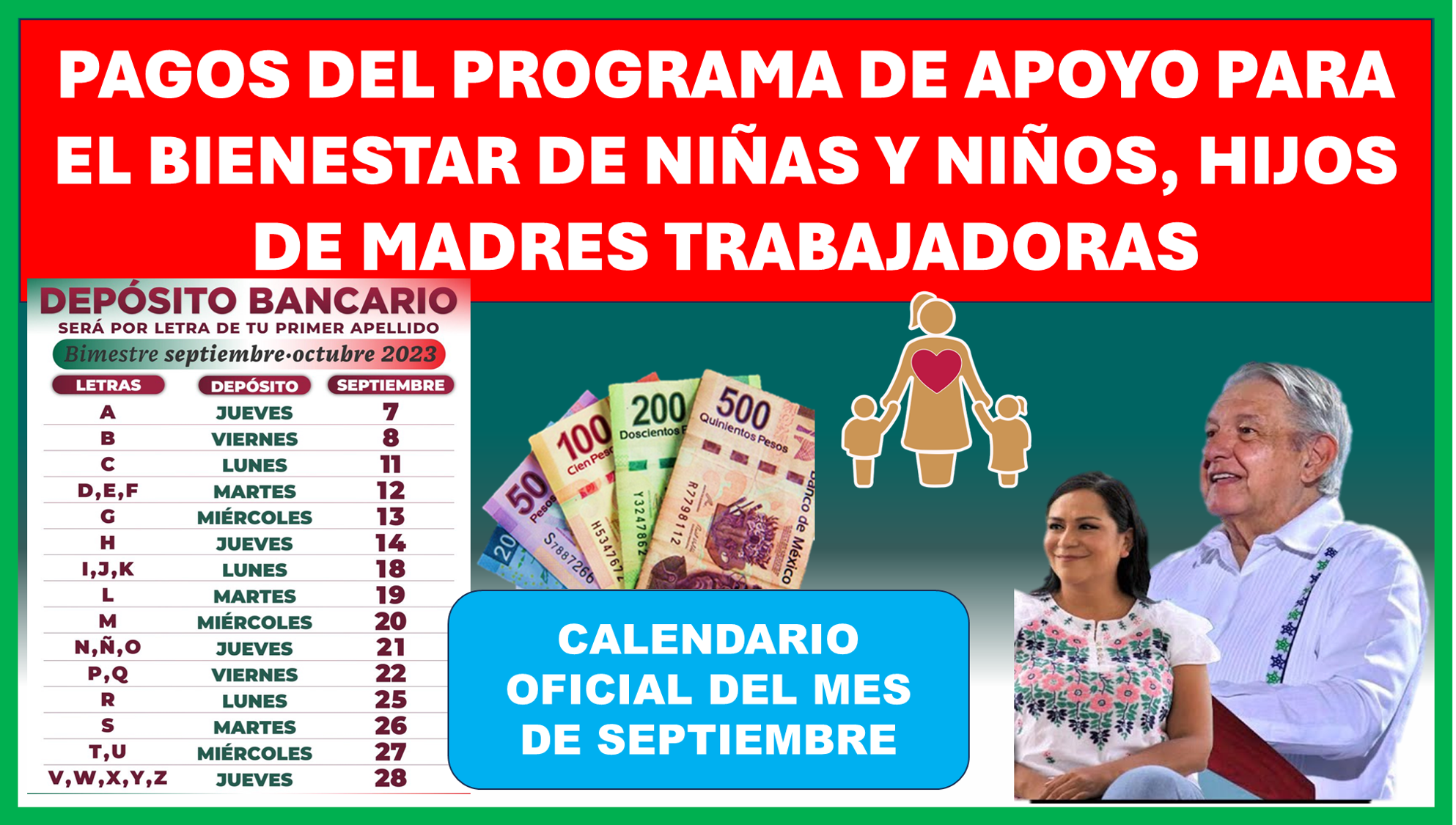 Aquí el calendario oficial septiembre 2023 de los pagos del PROGRAMA DE APOYO PARA EL BIENESTAR DE NIÑAS Y NIÑOS, HIJOS DE MADRES TRABAJADORAS