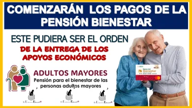 COMENZARÁN LOS PAGOS DE LA PENSIÓN BIENESTAR, ESTE PUDIERA SER EL ORDEN DE ENTREGA DE LOS APOYOS ECONÓMICOS 