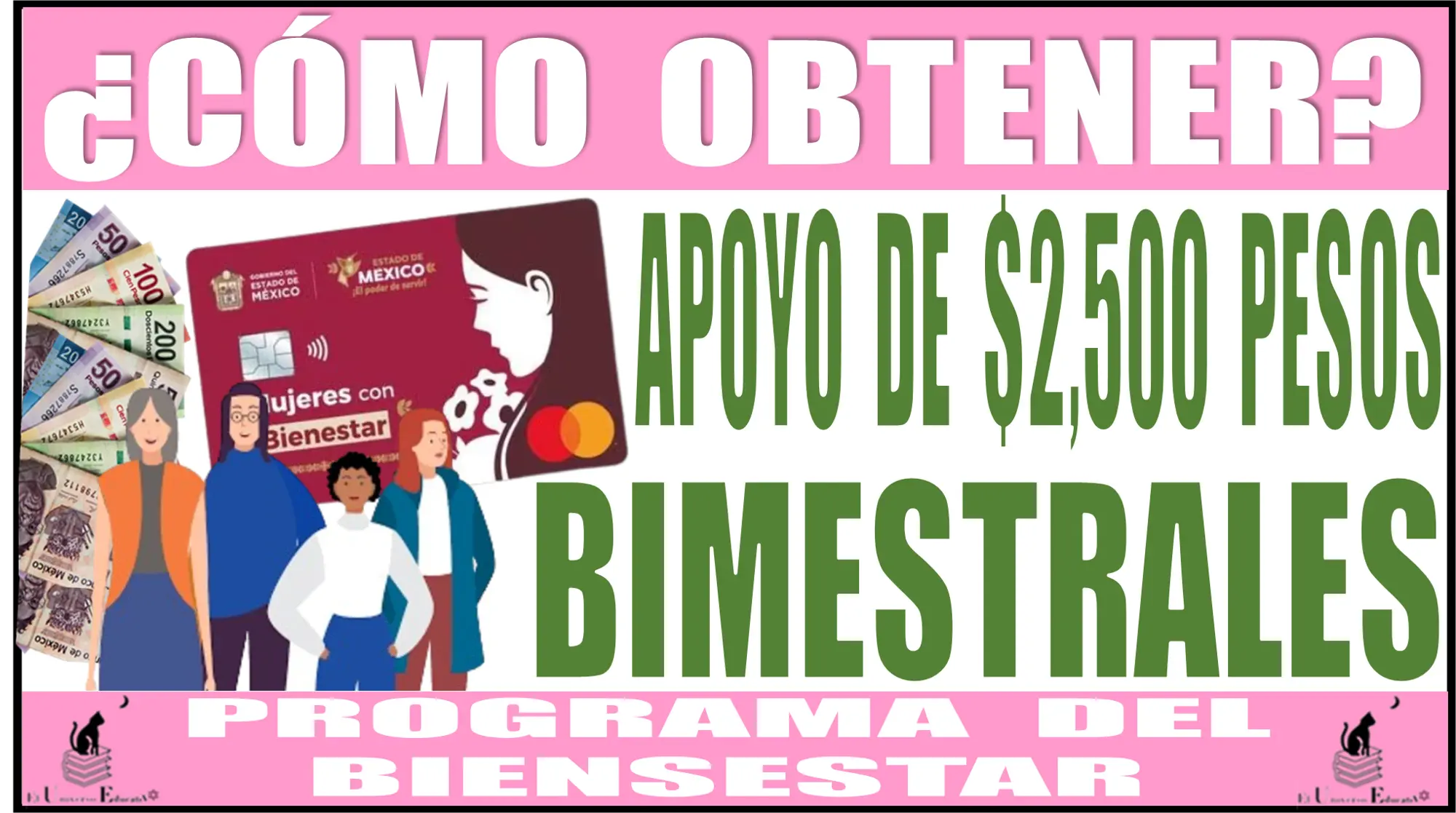 ¿CÓMO OBTENER EL APOYO DE $2,500 PESOS BIMESTRALES? | PROGRAMA DEL BIENESTAR 