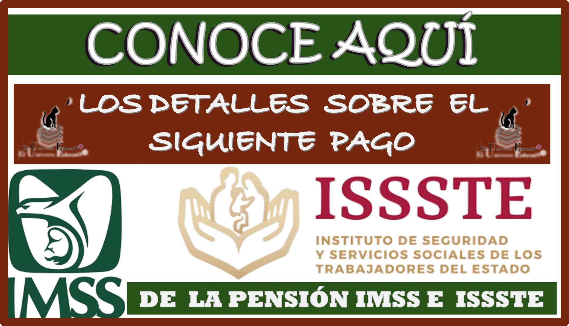 CONOCE AQUÍ LOS DETALLES SOBRE EL SIGUIENTE PAGO DE LA PENSIÓN IMSS E ISSSTE