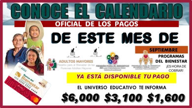 CONOCE EL CALENDARIO OFICIAL DE LOS PAGOS DE ESTE MES DE SEPTIEMBRE... PROGRAMAS DEL BIENESTAR