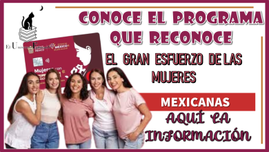 CONOCE EL PROGRAMA QUE RECONOCE EL GRAN ESFUERZO DE LAS MUJERES MEXICANAS...AQUÍ LA INFORMACIÓN 