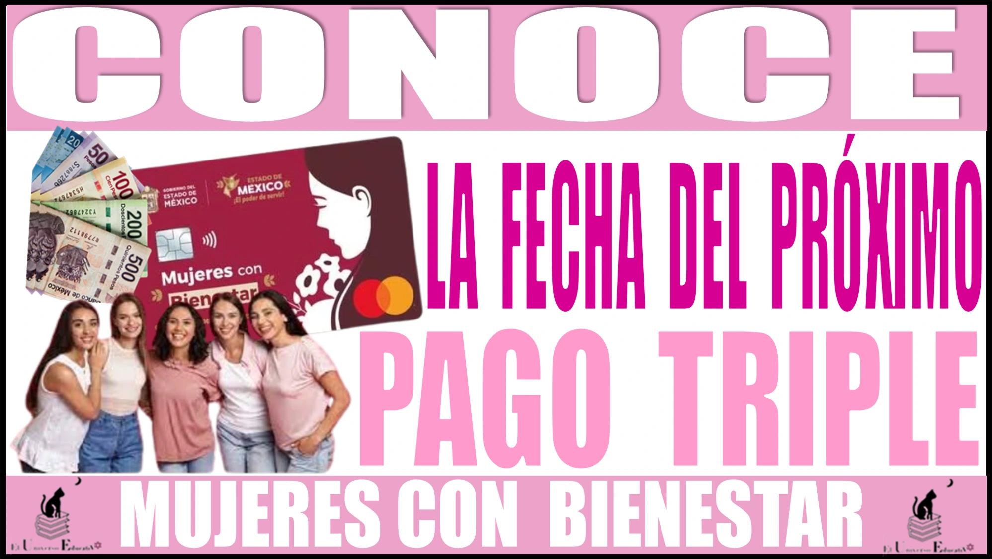 CONOCE LA FECHA DEL PRÓXIMO PAGO TRIPLE | MUJERES CON BIENESTAR | ESTADO DE MÉXICO | 2024 