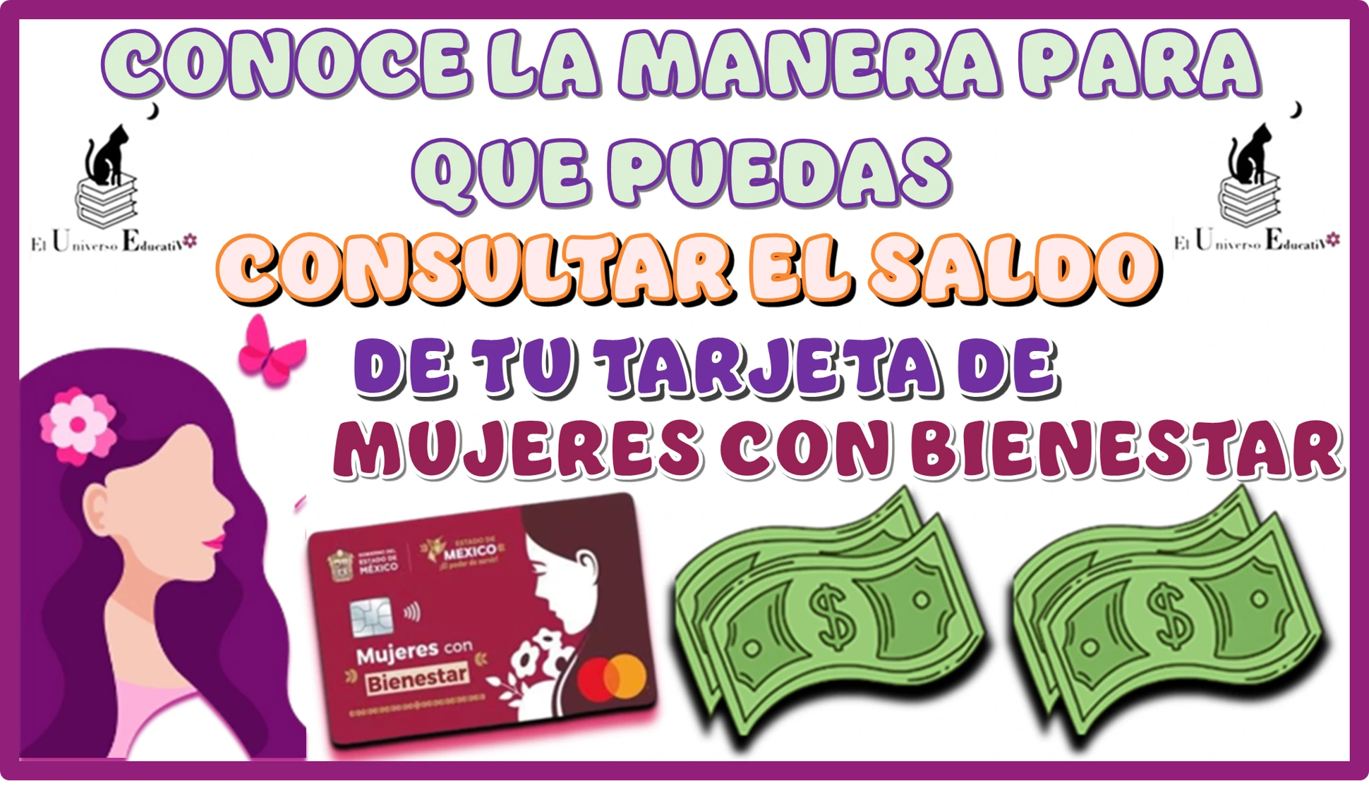 CONOCE LA MANERA PARA QUE PUEDAS CONSULTAR EL SALDO DE TU TARJETA DE MUJERES CON BIENESTAR 