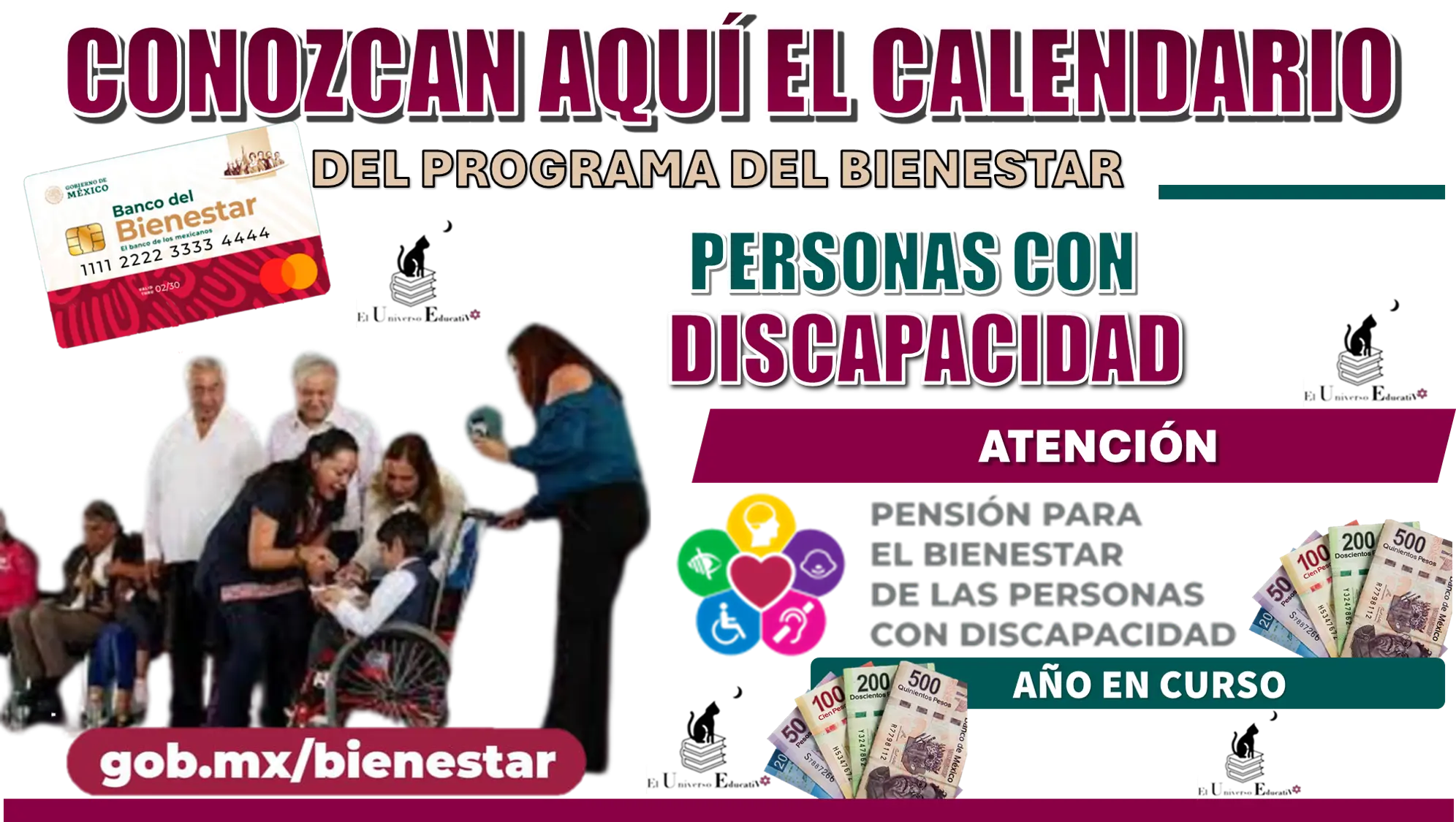 CONOZCAN AQUÍ EL CALENDARIO DEL PROGRAMA DEL BIENESTAR | PERSONAS CON DISCAPACIDAD | AÑO EN CURSO 2024