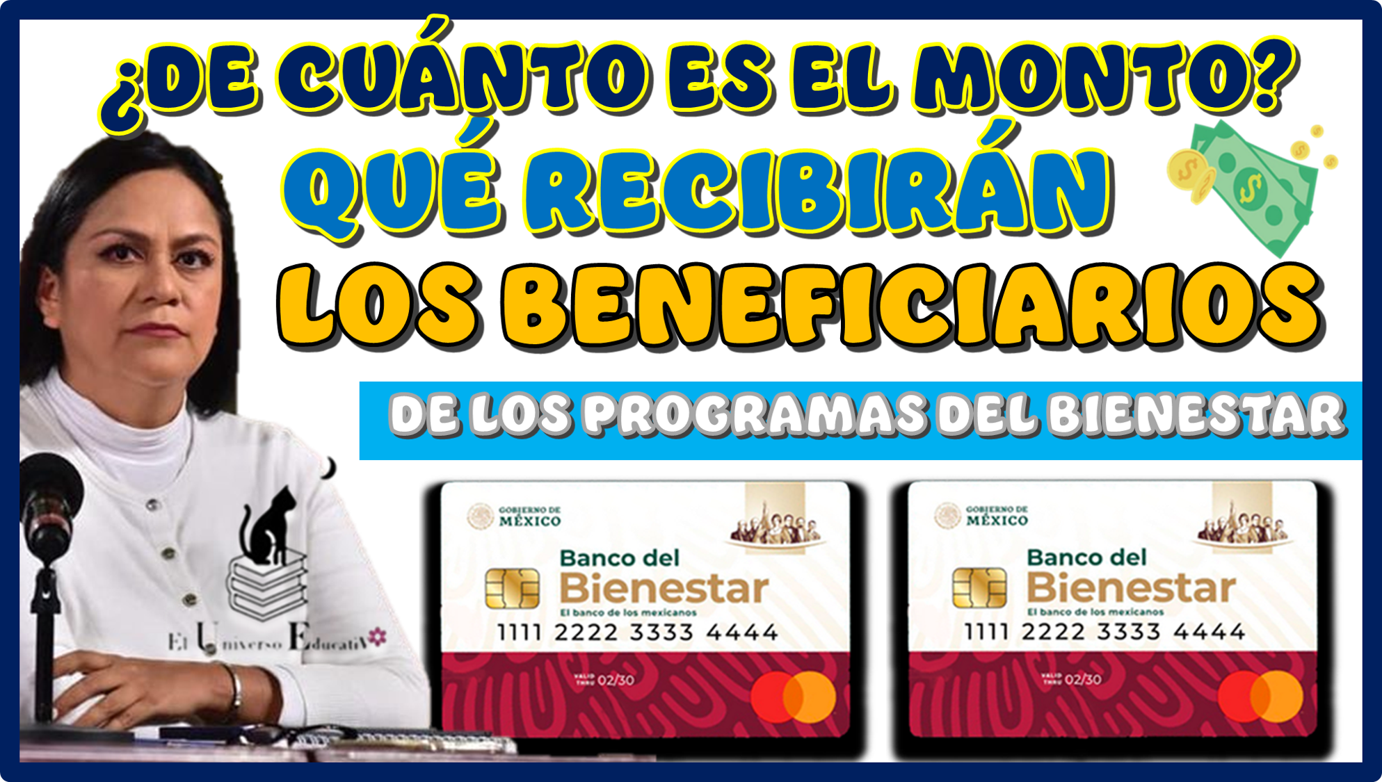 ¿DE CUÁNTO ES EL MONTO QUÉ RECIBIRÁN LOS BENEFICIARIOS DE LOS PROGRAMAS DEL BIENESTAR?