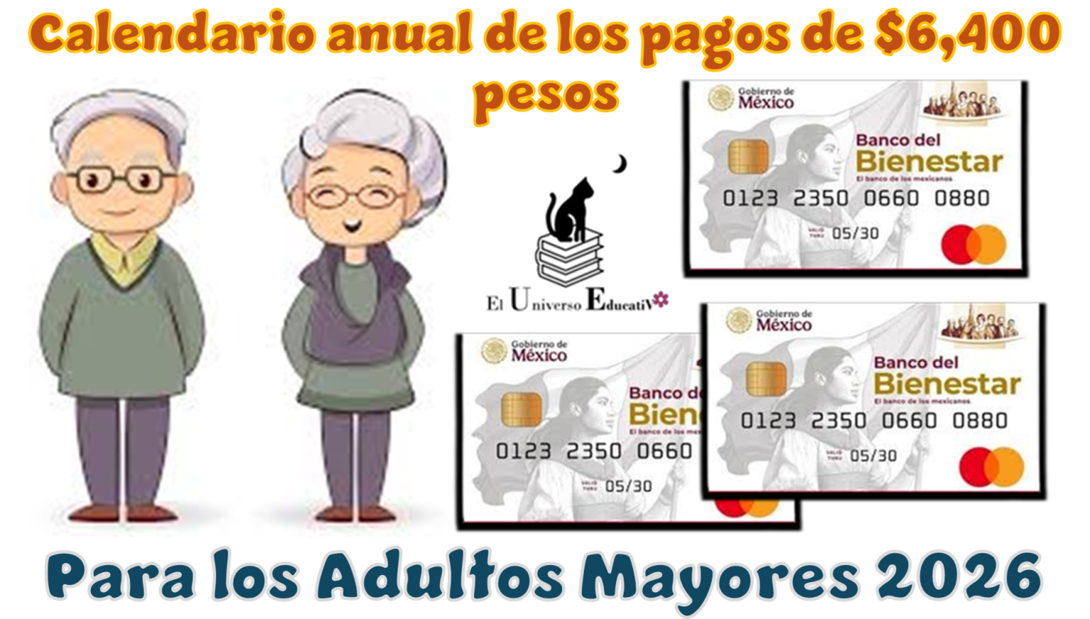 ≫ Calendario anual de los pagos de $6,400 pesos para los Adultos ...