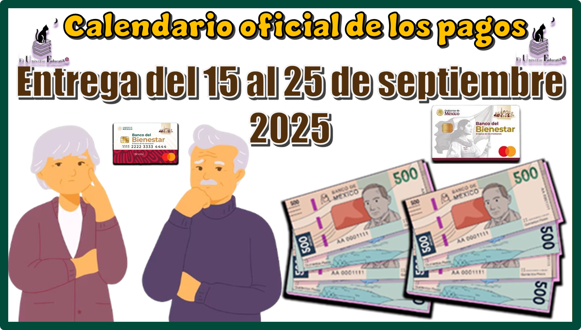 Calendario oficial de los pagos | Entrega del 15 al 25 de septiembre 2025