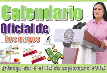 Calendario oficial de los pagos | Entrega del 8 al 25 de septiembre 2025 