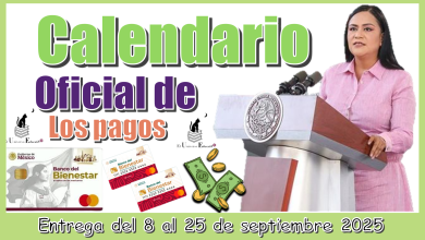Calendario oficial de los pagos | Entrega del 8 al 25 de septiembre 2025 