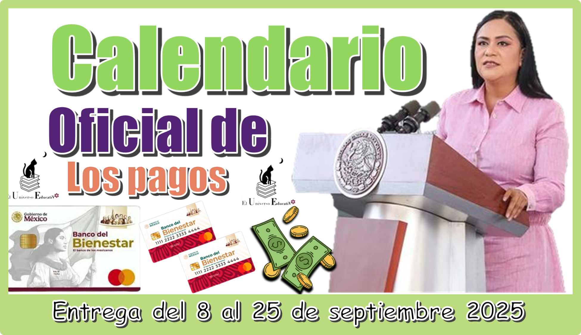 Calendario oficial de los pagos | Entrega del 8 al 25 de septiembre 2025 
