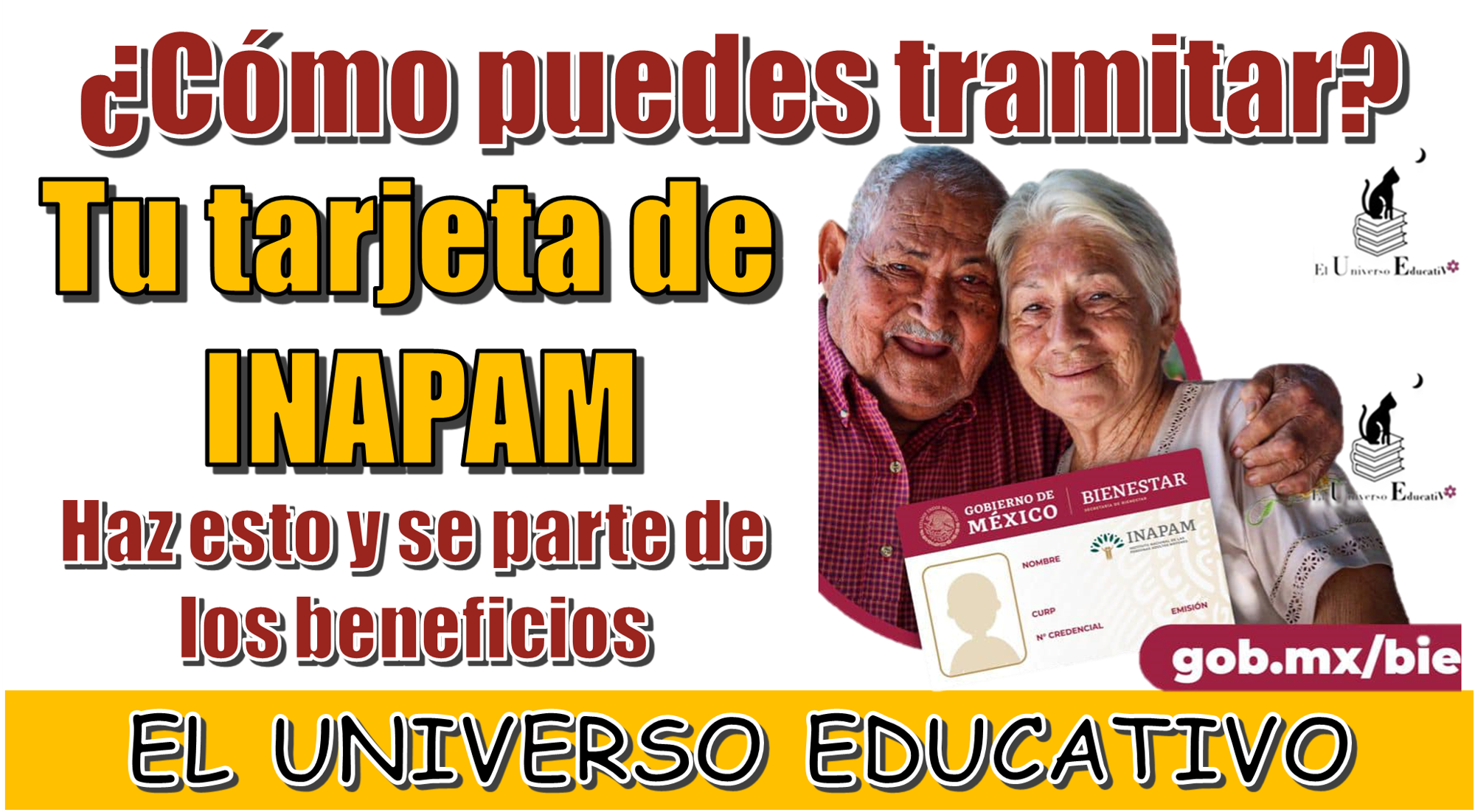 ¿Cómo puedes tramitar tu tarjeta de INAPAM? | Haz esto y se parte de los beneficios