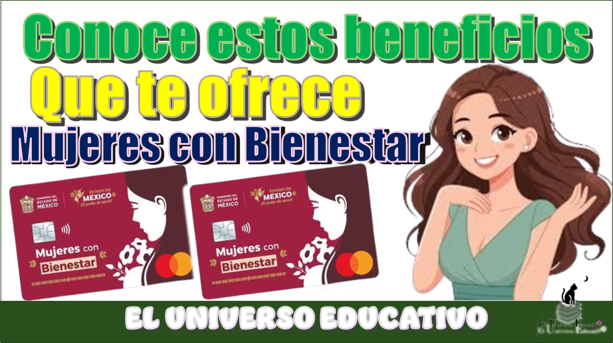Conoce estos beneficios que te ofrece Mujeres con Bienestar