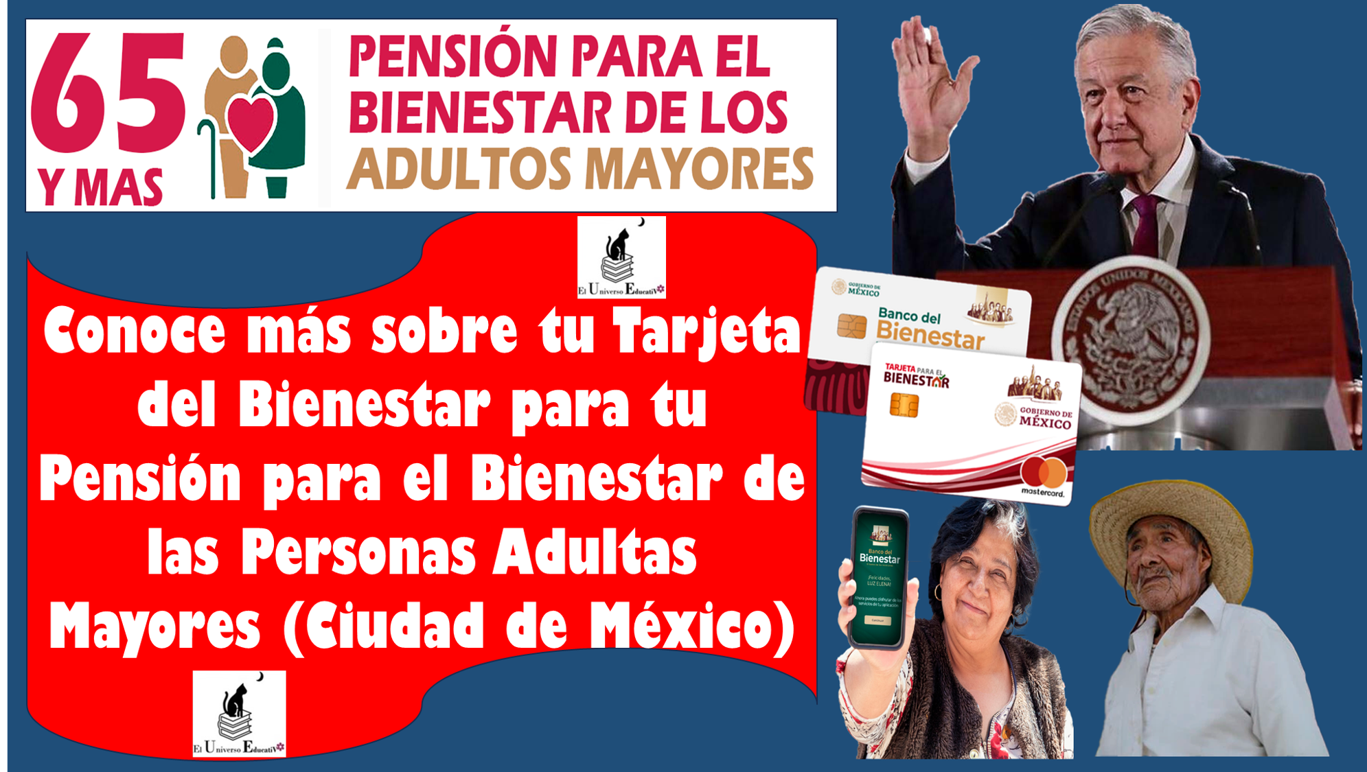 Conoce más sobre tu Tarjeta del Bienestar para tu Pensión para el Bienestar de las Personas Adultas Mayores (Ciudad de México)