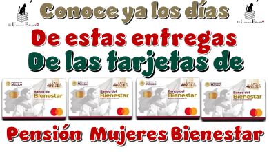 Conoce ya los días de estas entregas de las tarjetas de Pensión Mujeres Bienestar 