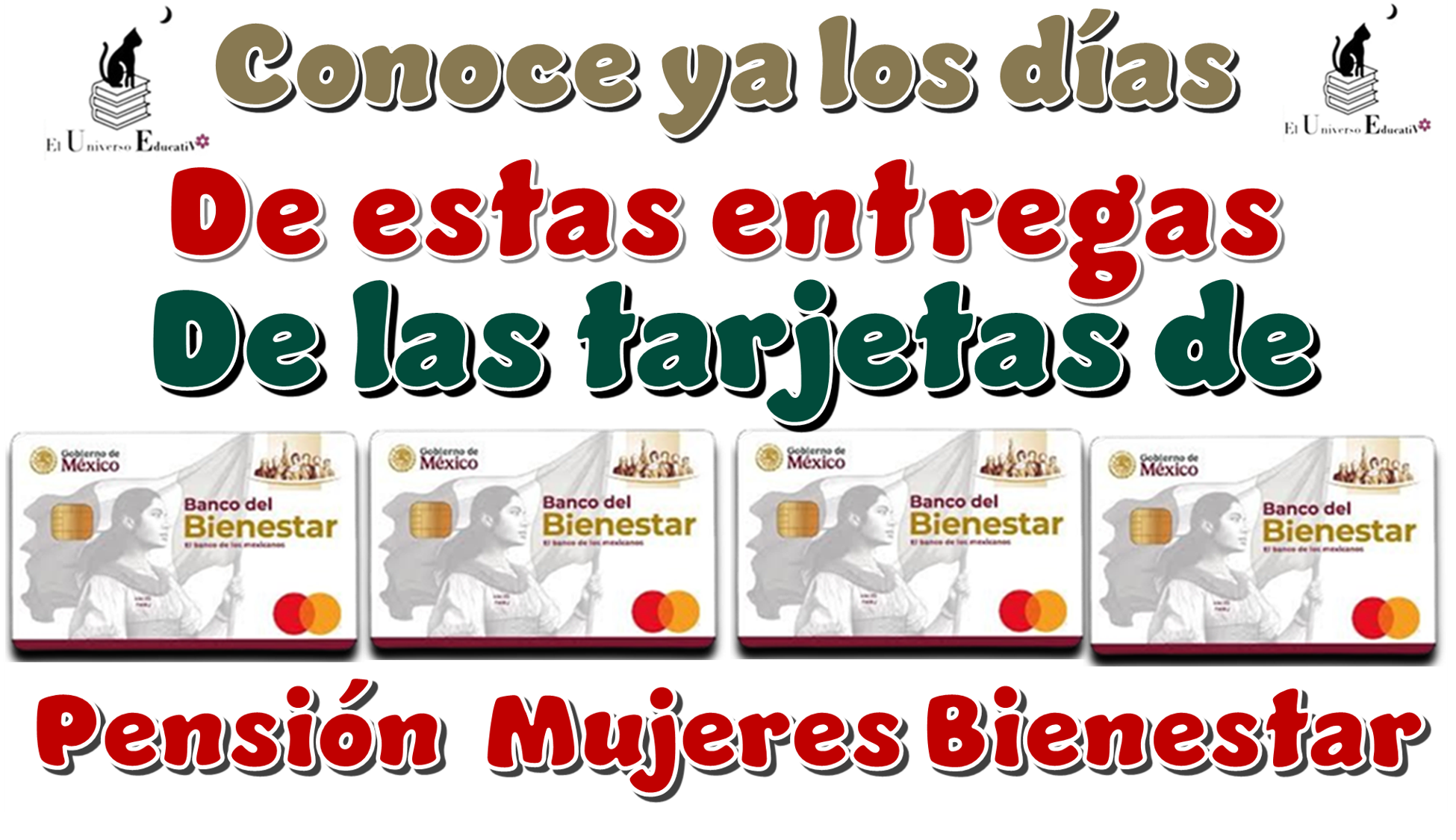 Conoce ya los días de estas entregas de las tarjetas de Pensión Mujeres Bienestar 