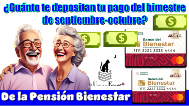 ¿Cuándo te depositan tu pago del bimestre de septiembre-octubre de la Pensión Bienestar?