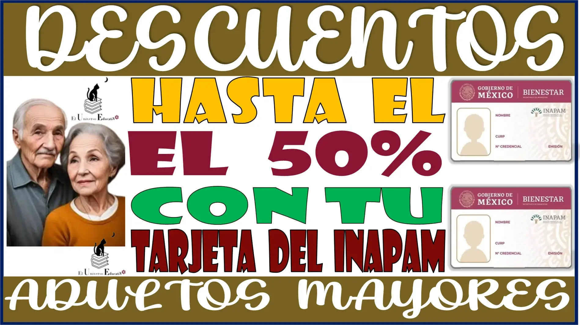 DESCUENTOS HASTA DEL 50% CON TU TARJETA DEL INAPAM...ADULTOS MAYORES ATENTOS AQUÍ 