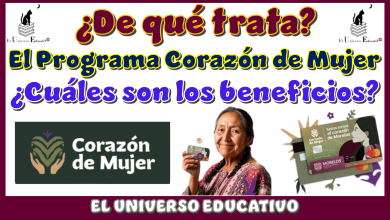 ¿De qué trata el Programa Corazón de Mujer? | ¿Cuáles son los beneficios?