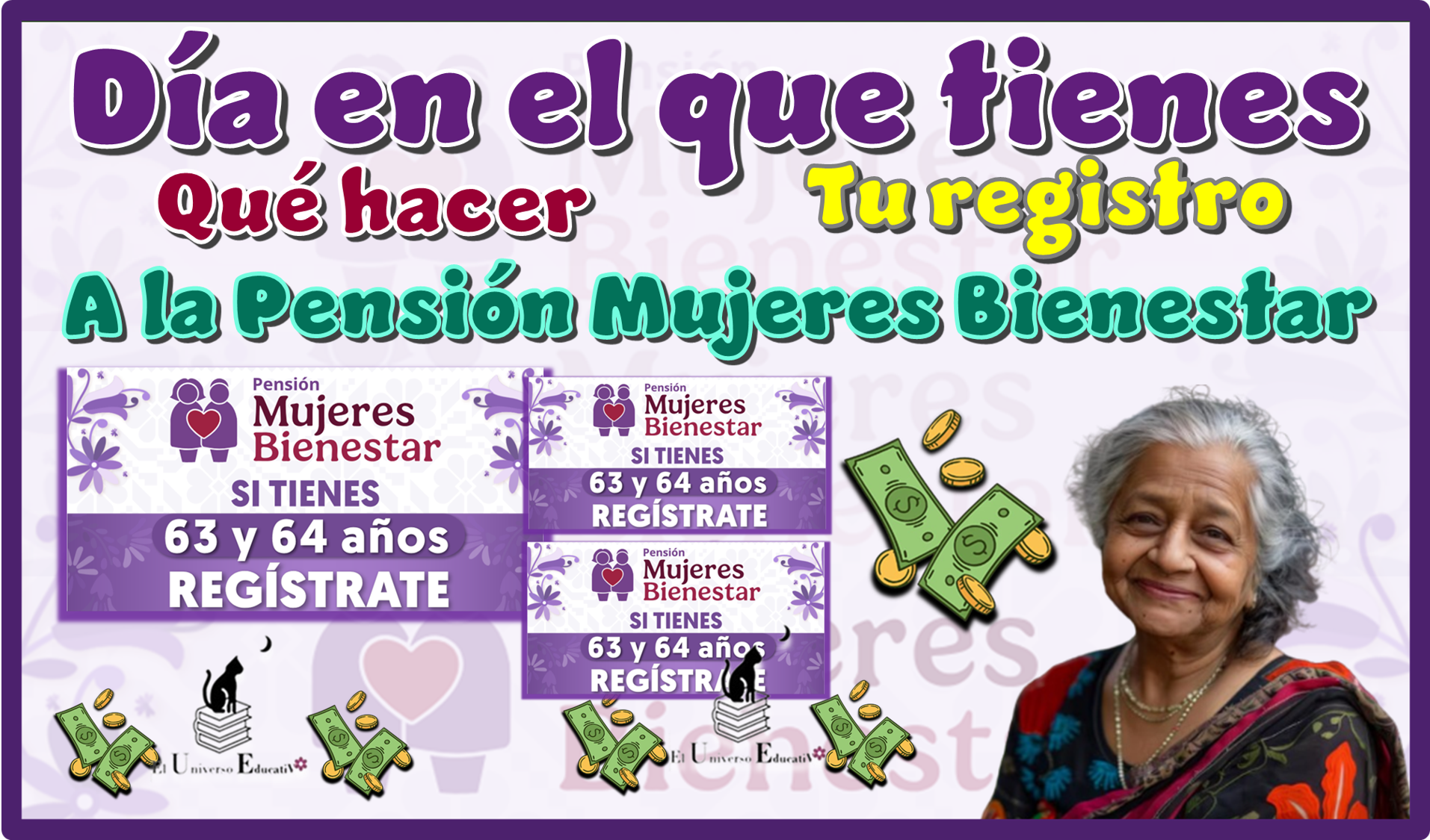 Día en el que tienes qué hacer tu registro a la Pensión Mujeres Bienestar
