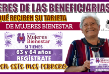 ¿ERES DE LAS BENEFICIARIAS QUÉ RECIBEN SU TARJETA DE MUJERES BIENESTAR EN ESTE MES DE FEBRERO?