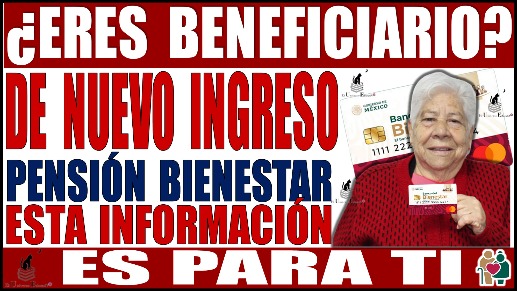 ¿ERES UN BENEFICIARIO DE NUEVO INGRESO? | PENSIÓN BIENESTAR | ESTA INFORMACIÓN ES PARA TI 