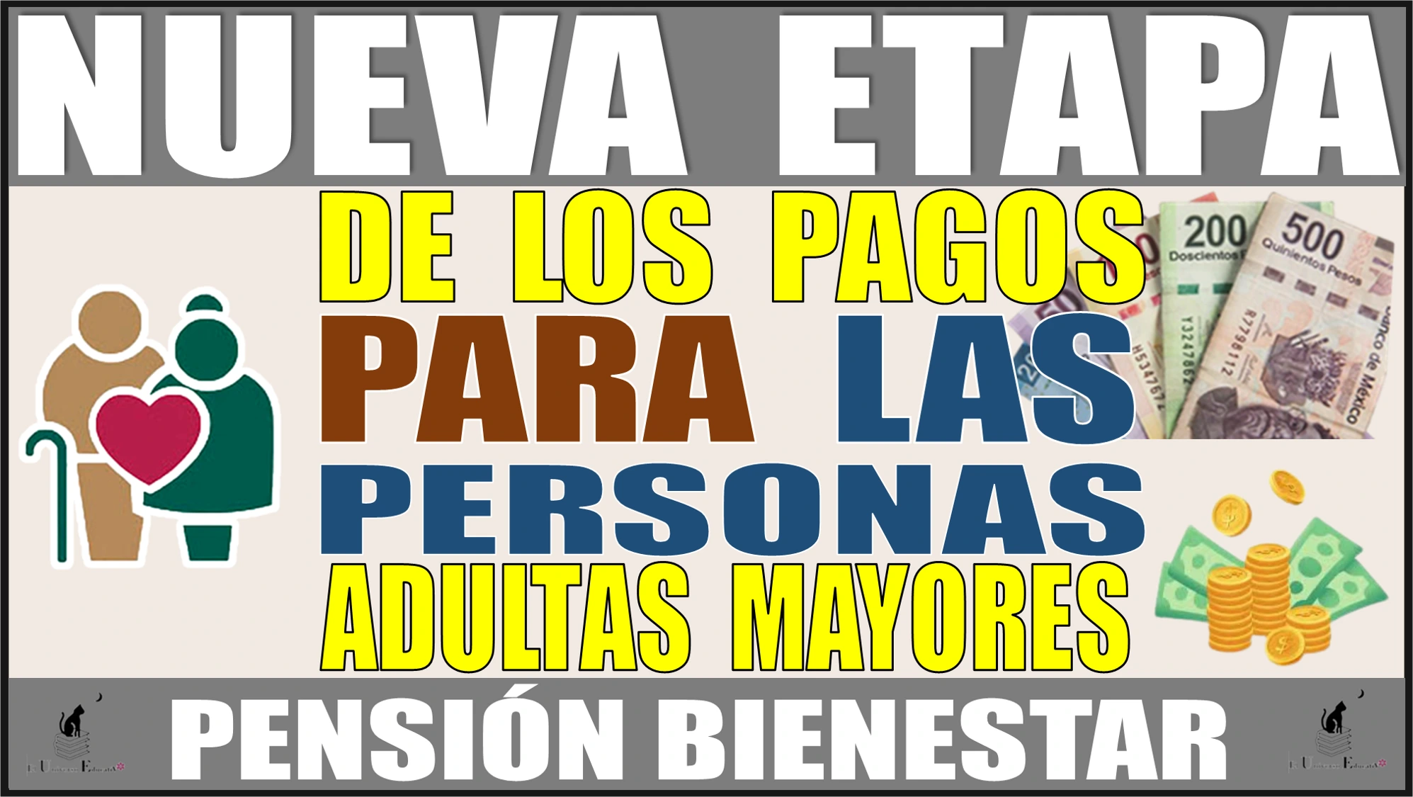 ESTA ES LA NUEVA ETAPA DE LOS PAGOS PARA LAS PERSONAS ADULTAS MAYORES | PENSIÓN BIENESTAR 