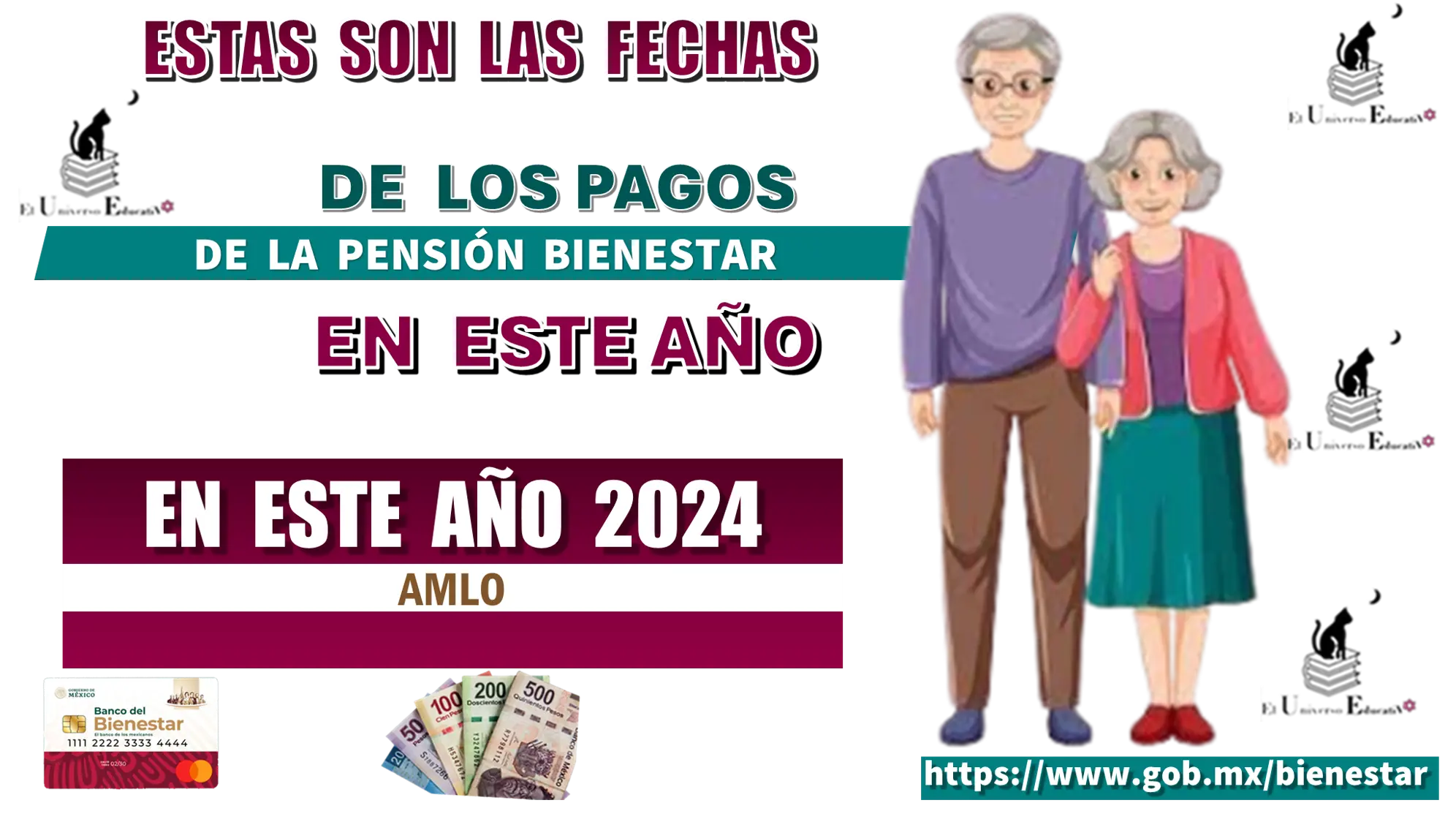 ESTAS SON LAS FECHAS DE LOS PAGOS DE LA PENSIÓN BIENESTAR DE ESTE AÑO 2024 