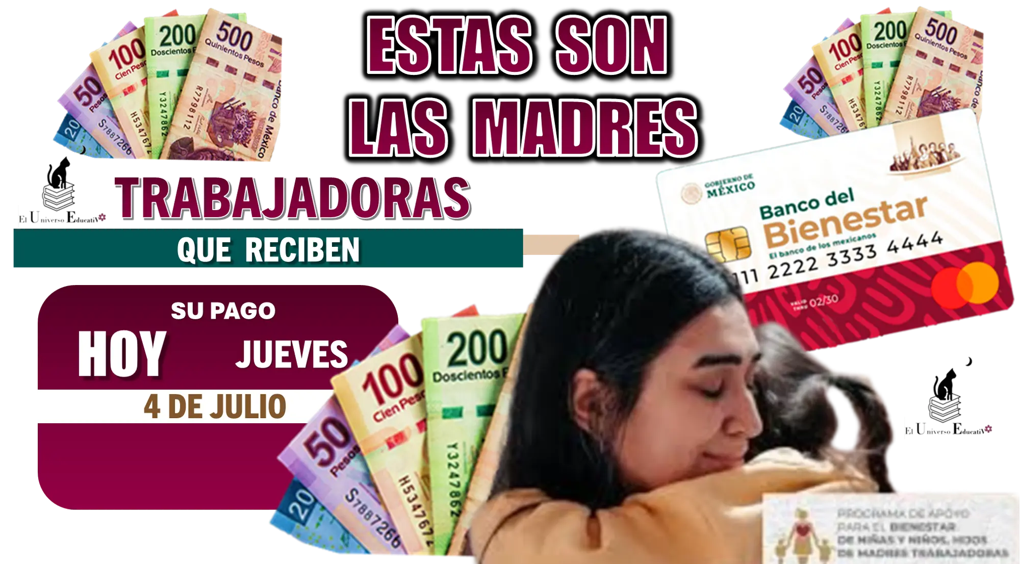 ESTAS SON LAS MADRES TRABAJADORAS QUE RECIBEN SU PAGO HOY 4 DE JULIO | PROGRAMA DE APOYO PARA EL BIENESTAR