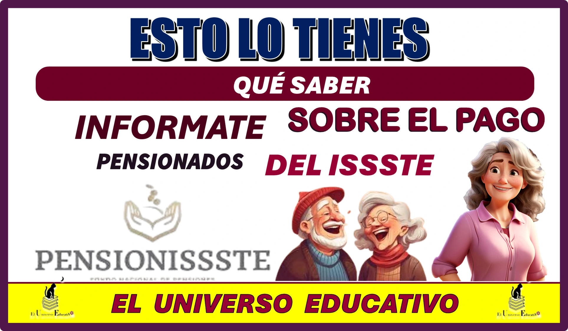 ESTO LO TIENES QUÉ SABER…INFORMATE SOBRE EL PAGO DE LOS PENSIONDADO DEL ISSSTE ¿SERÁ EN OCTUBRE?