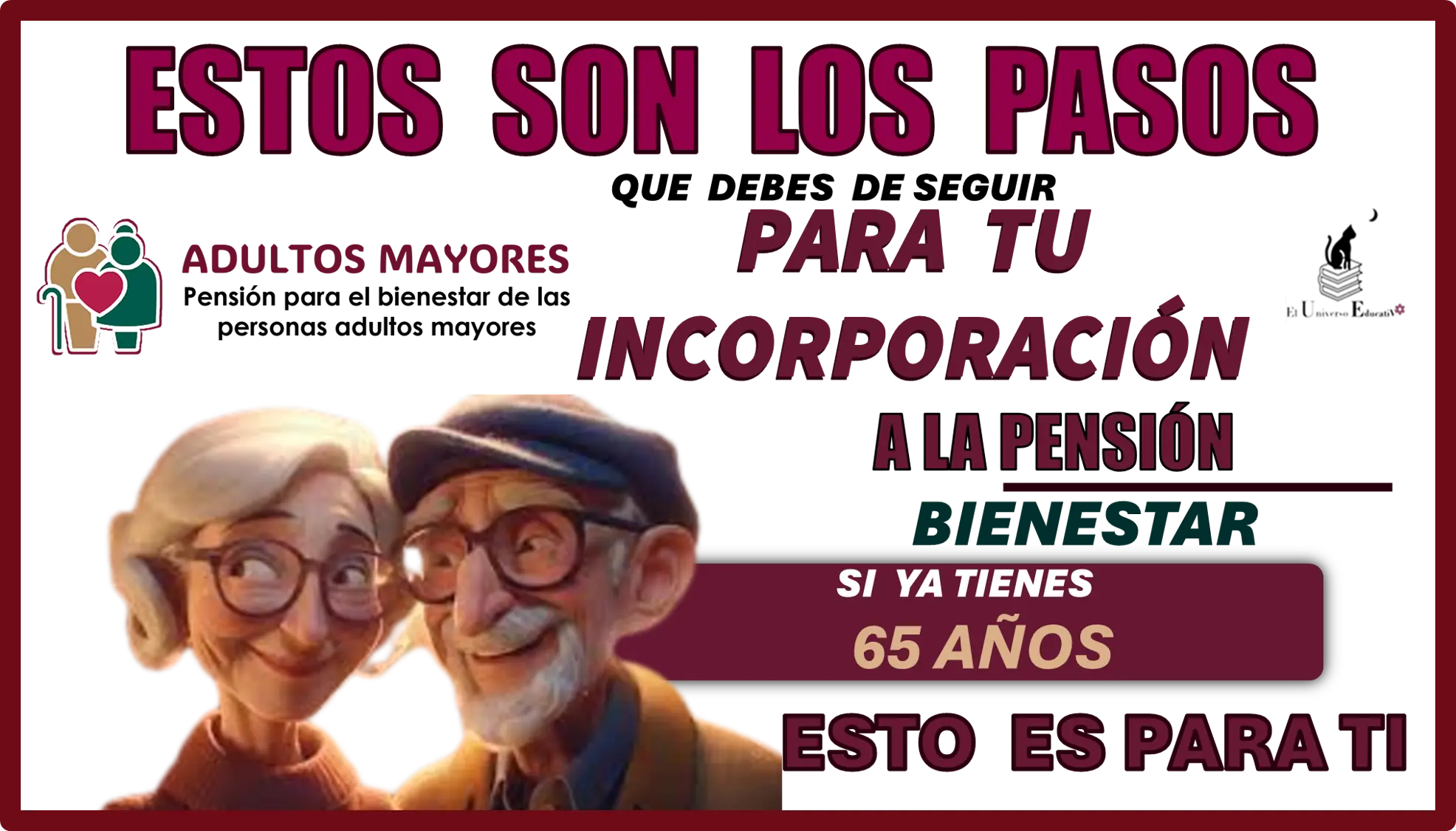 ESTOS SON LOS PASOS QUE DEBES DE SEGUIR PARA TU INCORPORACIÓN A LA PENSIÓN BIENESTAR...SI YA TIENES 65 AÑPS ESTO ES PARA TI