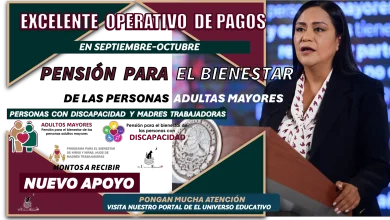 EXCELENTE OPERATIVO DE PAGOS EN SEPTIEMBRE-OCTUBRE | PENSIÓN PARA EL BIENESTAR DE LAS PERSONAS ADULTAS MAYORES , PERSONAS CON DISCAPACIDAD Y MADRES TRABAJADORAS 