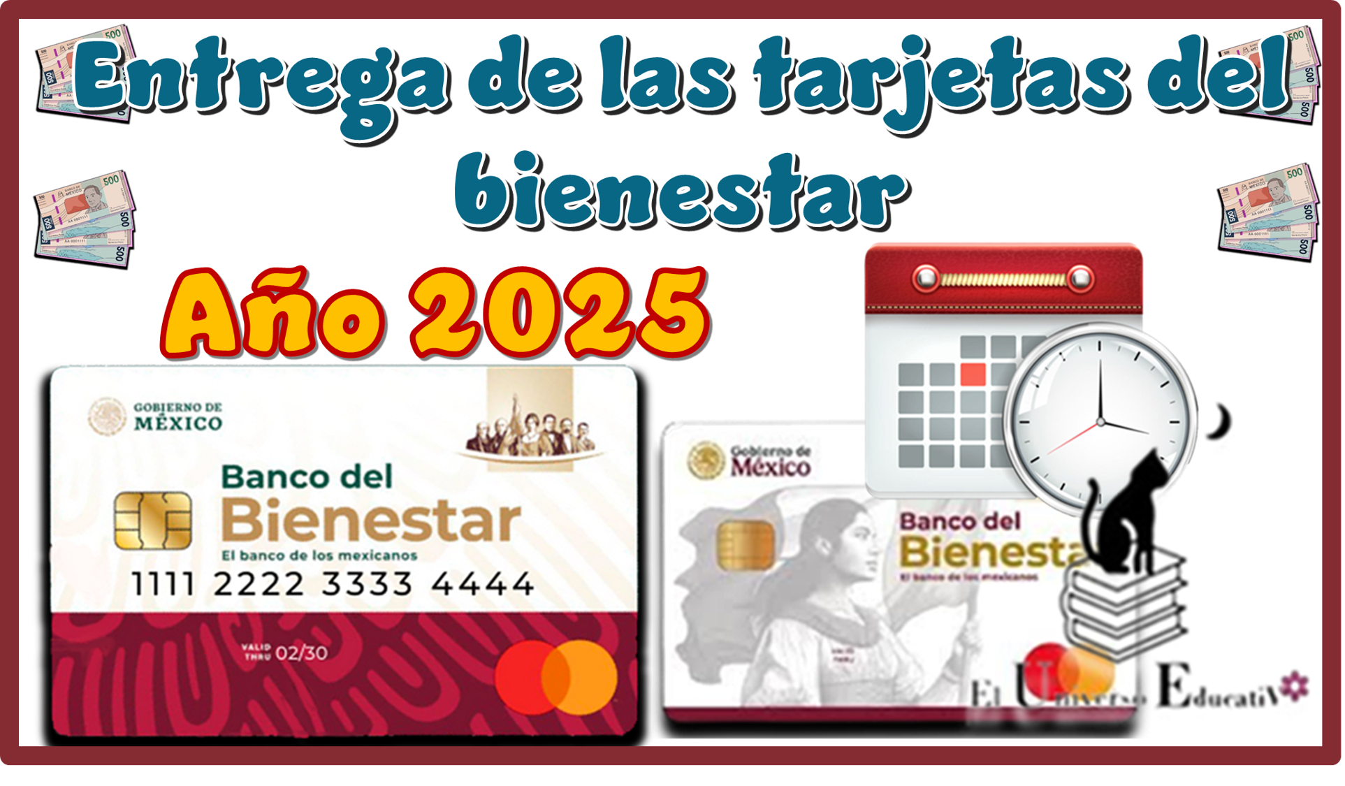 Entrega de las tarjetas del bienestar | Año 2025